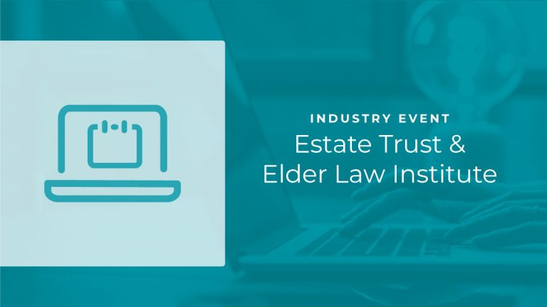 Estate Trust & Elder Law Institute