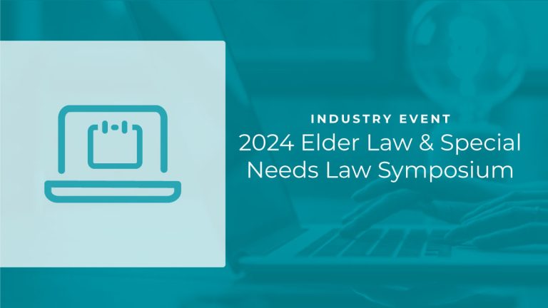 2024 Elder Law & Special Needs Law Symposium