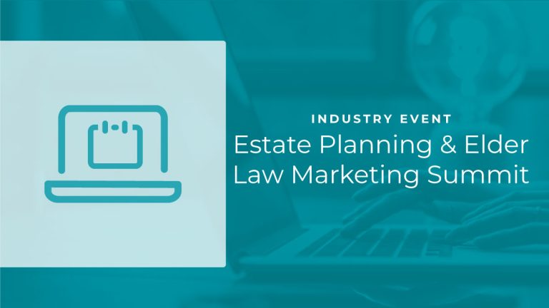 Estate Planning & Elder Law Marketing Summit