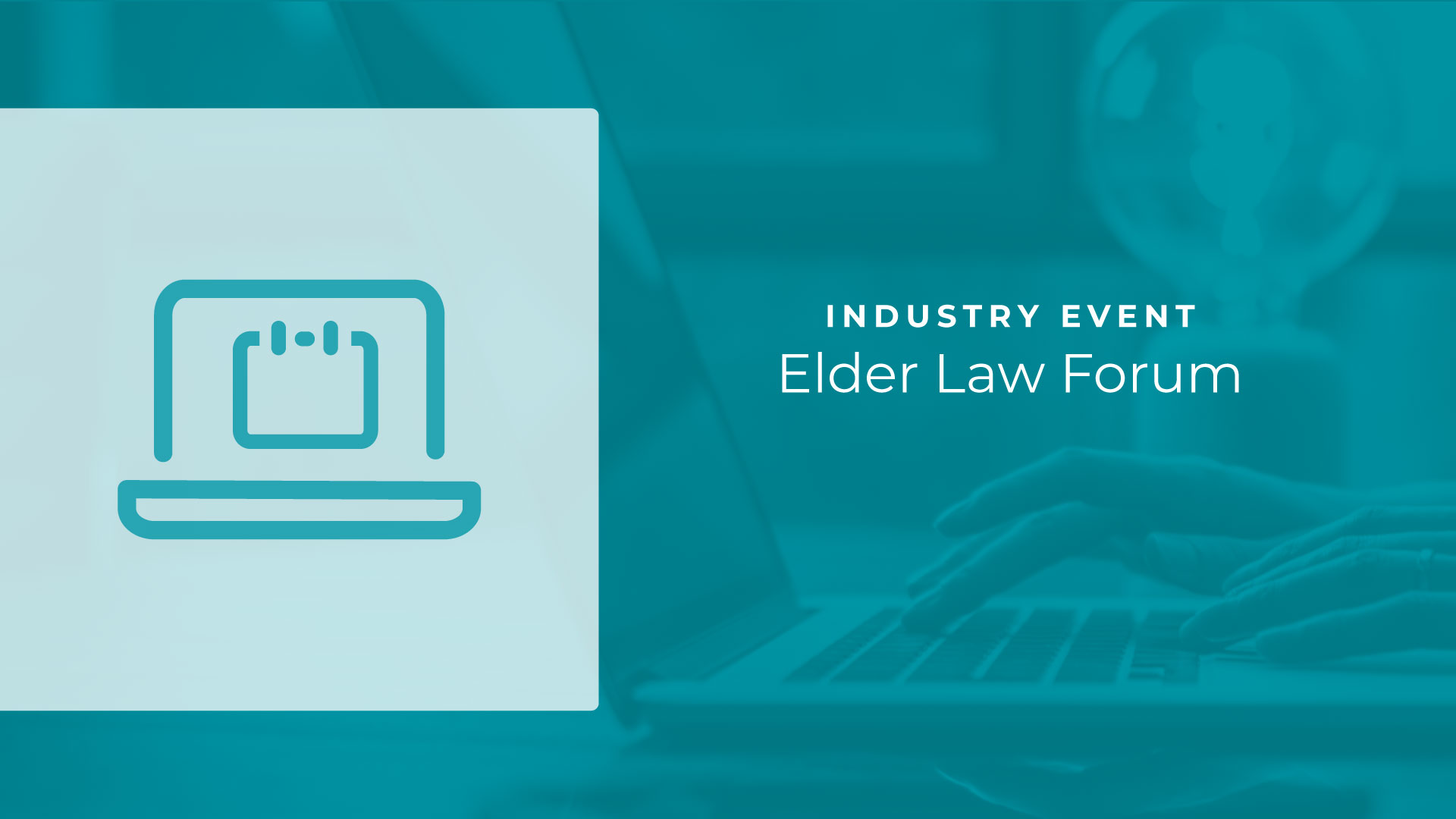 Elder Law Forum