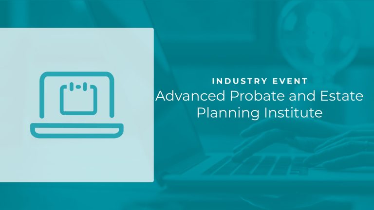 Marvin R. Pliskin Advanced Probate and Estate Planning Institute