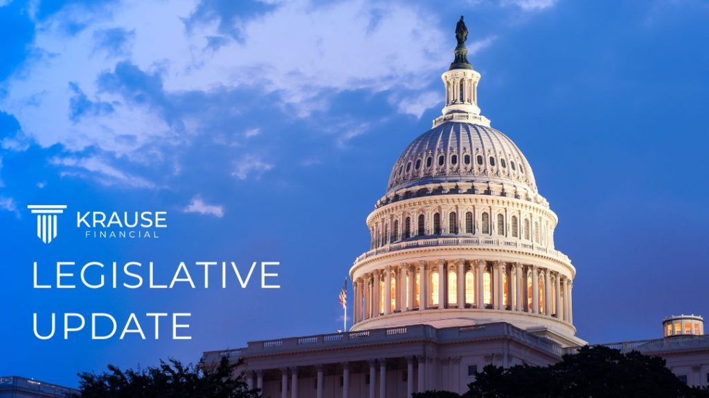 Krause Financial legislative update with U.S. Capitol building
