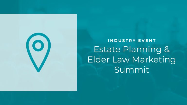 Estate Planning & Elder Law Marketing Summit