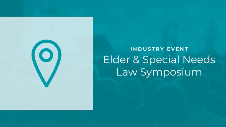 2026 Annual Elder and Special Needs Law Symposium