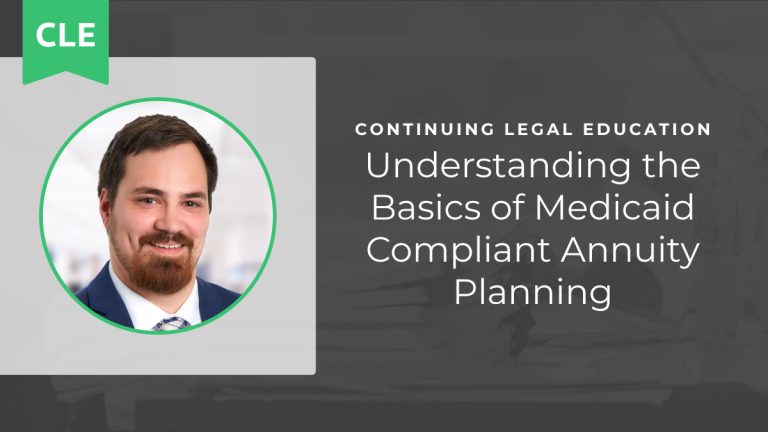 Understanding the Basics of Medicaid Compliant Annuity Planning